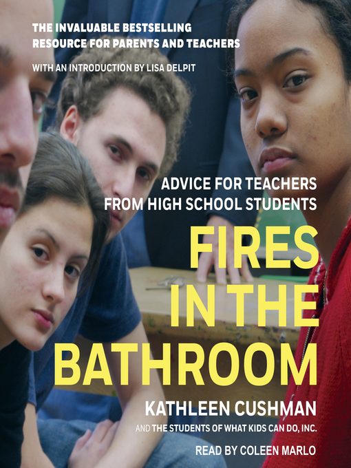 Title details for Fires in the Bathroom by Kathleen Cushman - Available